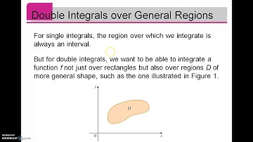 Double Integrals over General Regions part 1