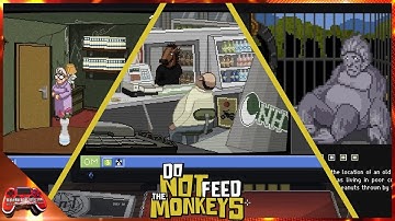 Do Not Feed The Monkeys Part 13: Day 16