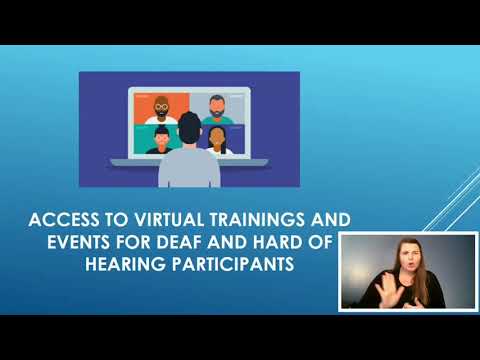 Virtual Access for Individuals who are Deaf & Hard of Hearing (DHH)