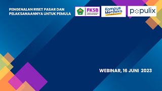 Pengenalan Riset Pasar dan Pelaksanaannya Untuk Pemula