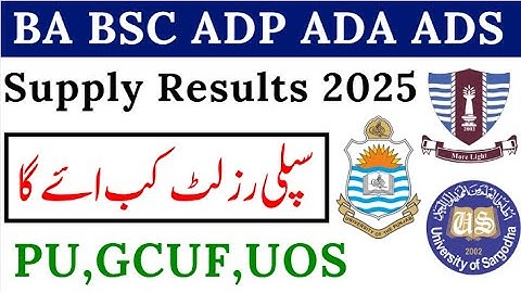 BA BSC ADP ADA ADS Supply Result 2025 | PU GCUF UOS Latest Update 2025
