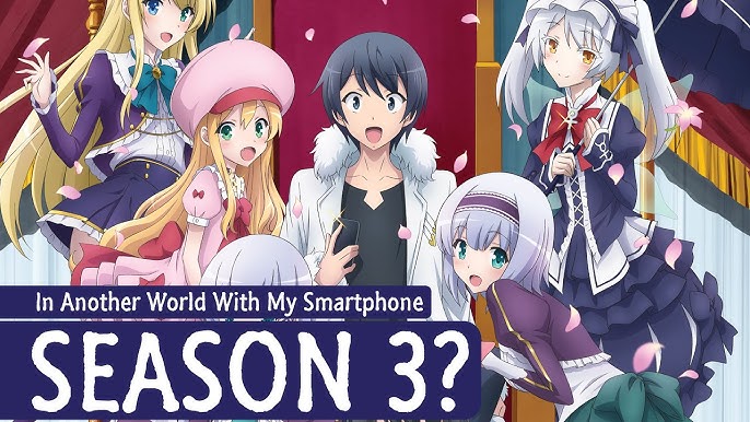 In Another World With My Smartphone Season 3: Release Date, Plot