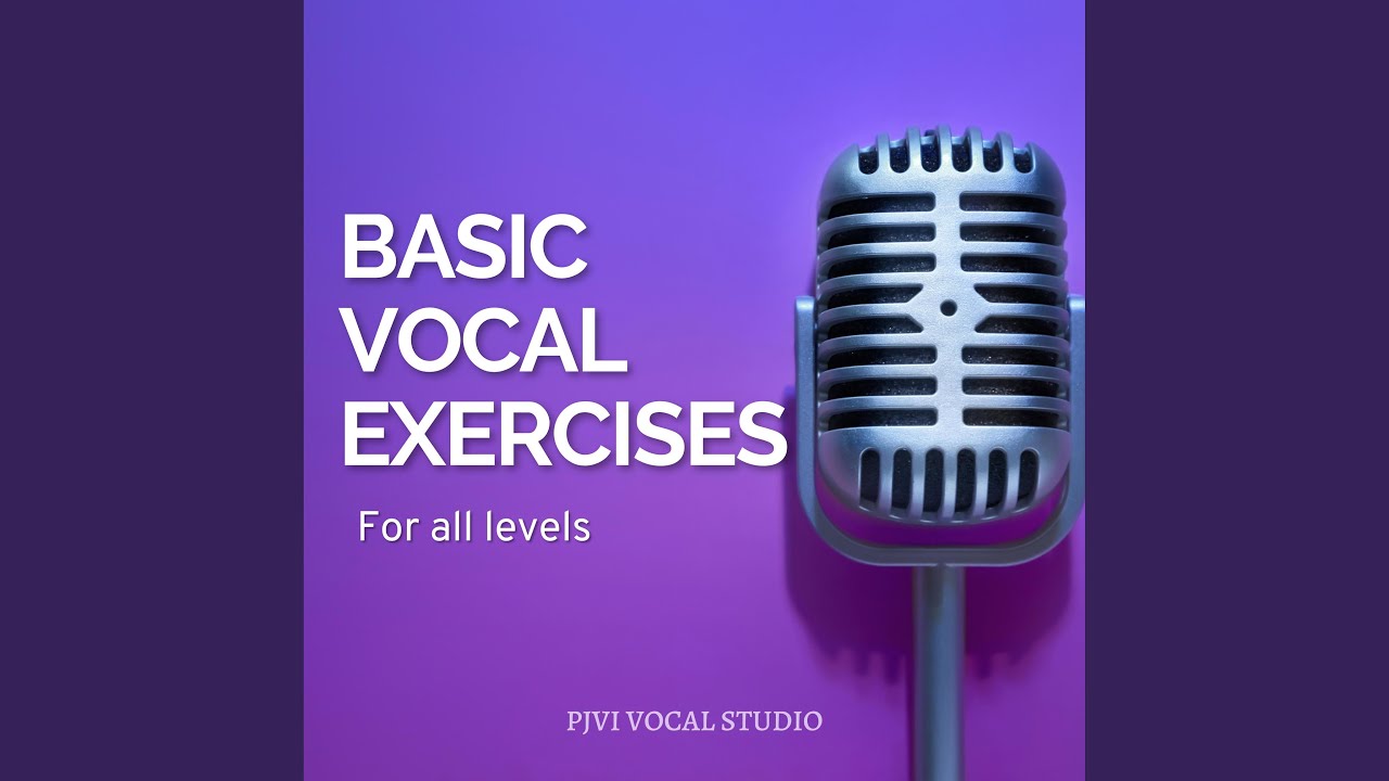 Basic Vocal Exercise (#2)