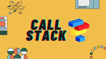 Become An Expert In JavaScript Call Stack Under 5 Minutes