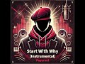 Start With Why (Instrumental)