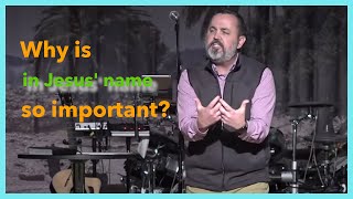 Sermon | In Jesus' Name | Pastor Shane