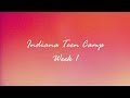 Indiana Teen Camp :: Week 1 :: 2016