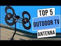 Top 5 best outdoor tv antennas in 2024  best tv antennas  reviews