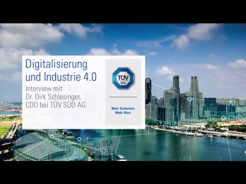 Digitalisierung und Industrie 4.0 (Teil 1) – was bedeutet das für TÜV SÜD?