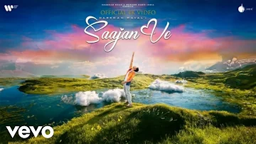 Darshan Raval - Saajan Ve(Official 4K Video)