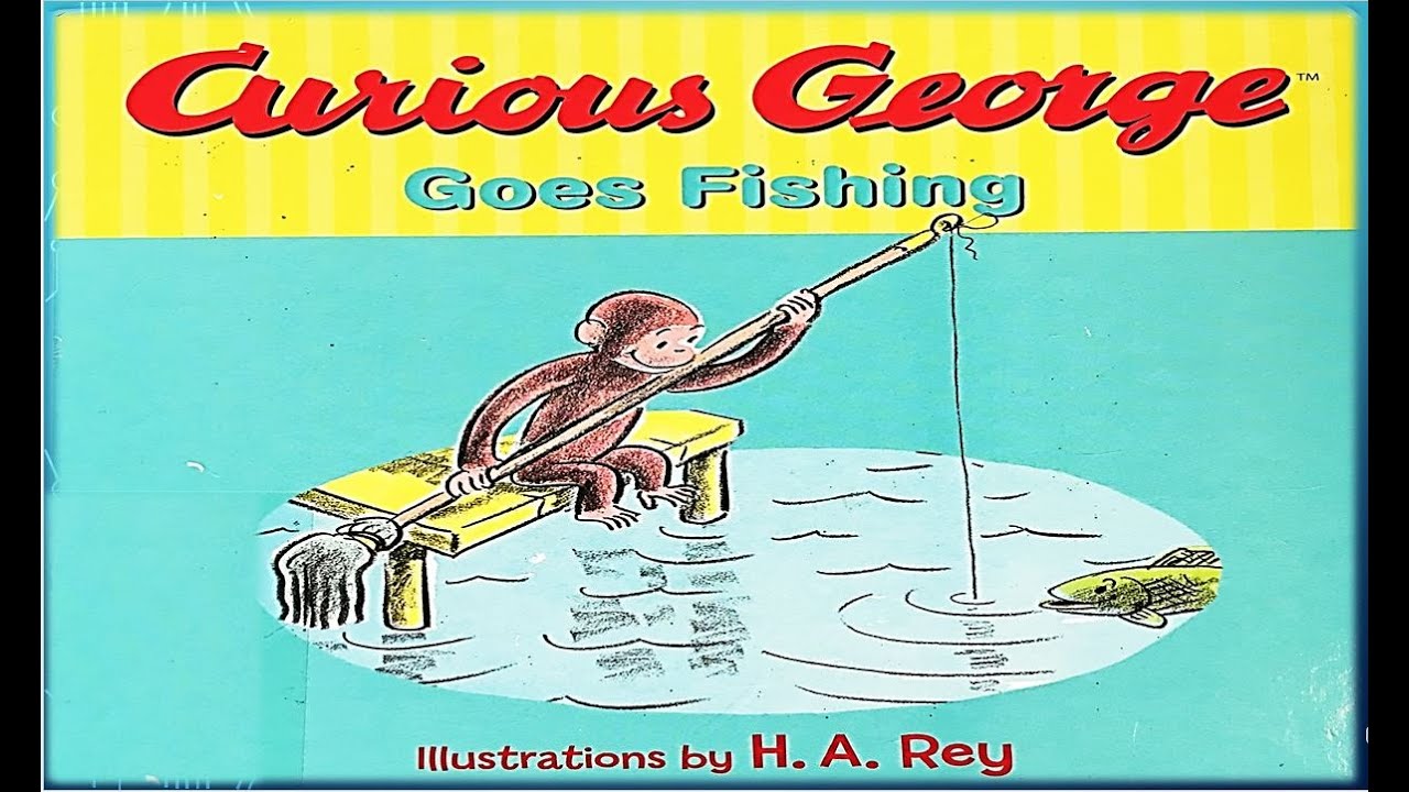 CURIOUS GEORGE GOES FISHING l READ ALOUD STORYBOOKS FOR KIDS l Children's  Storybook l Read Along 