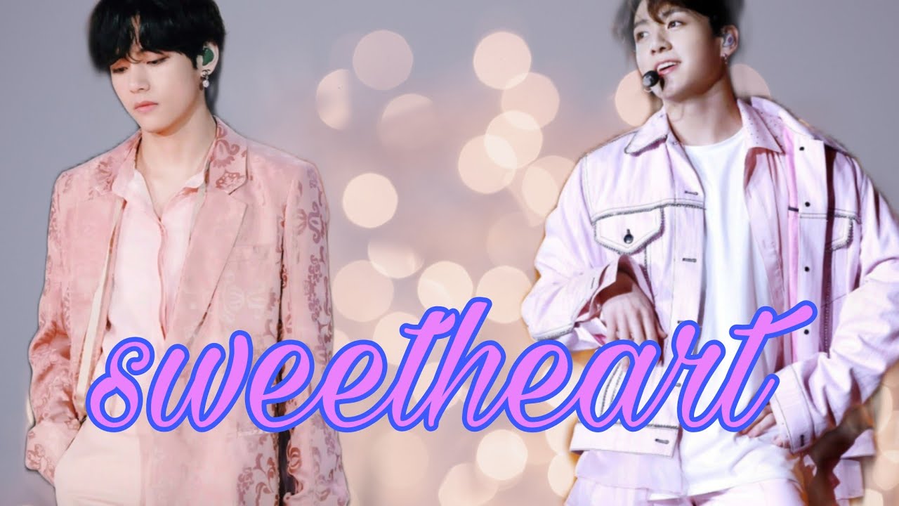 sweetheart song (ft Taekook) fmv