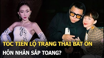 Tóc Tiên lộ trạng thái bất ổn, hôn nhân sắp toang?