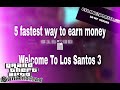 5 Fastest way to earn money in Welcome To Los Santos 3 Gta Samp.