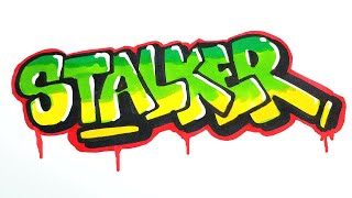 ГРАФФИТИ - STALKER- S.T.A.L.K.E.R !!! КАК НАРИСОВАТЬ? !!! урок граффити graffiti logo