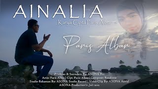 AINALIA - Paris Albar (Official Music & Video)