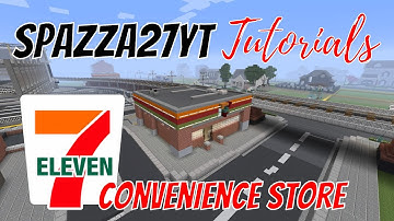 Minecraft 7-Eleven Convenience Store Tutorial