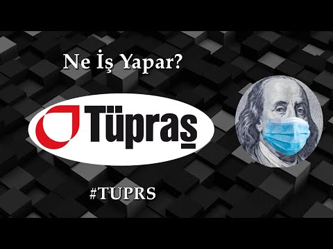 TÜPRAŞ ne iş yapar? | TUPRS hisse analiz ve yorum