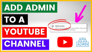 How To Add Admin To YouTube Channel? [in 2025]