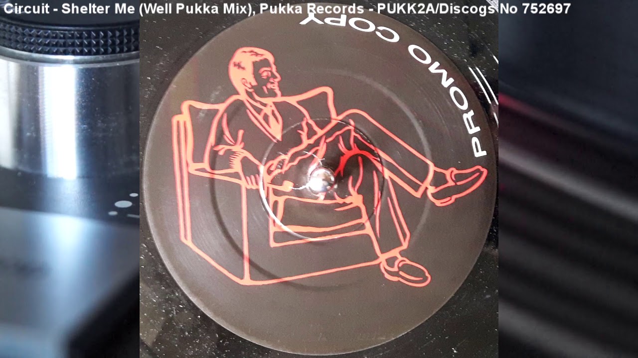 Circuit Shelter Me (Well Pukka Mix) (1995) YouTube