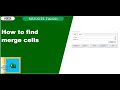 How to find merge cells in Excel Table | Sobanan Knowledge Sharing