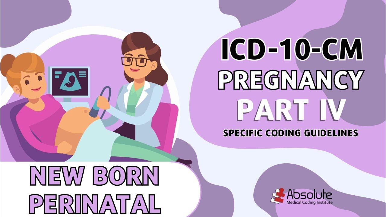 icd-10-cm-specific-coding-guidelines-newborn-perinatal-pregnancy-part