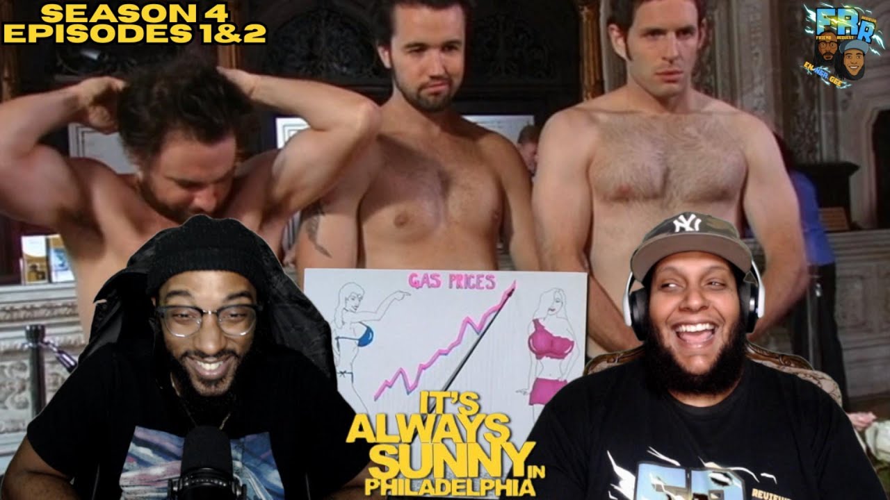It's Always Sunny in Philadelphia Season 4 Episode 1&2 | FRR Reaction |
