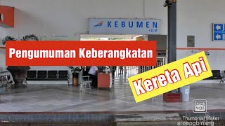 Pengumuman Keberangkatan Kereta | Pengumuman Kereta