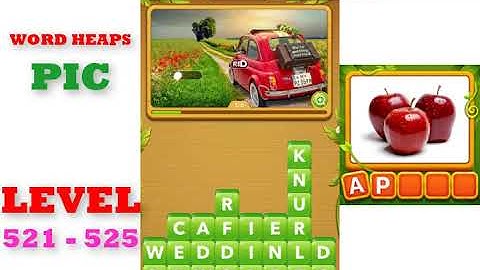 Word Heaps: Pic Puzzle Level 521 - 525 | All Answers | Walkthrough