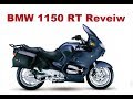 BMW 1150 RT, 2001 - Long Term Owners Review