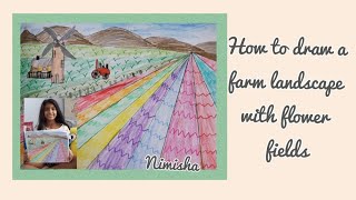 How to draw a farm landscape with flower fields|Learn to draw a Windmill and a tractor on a Farm