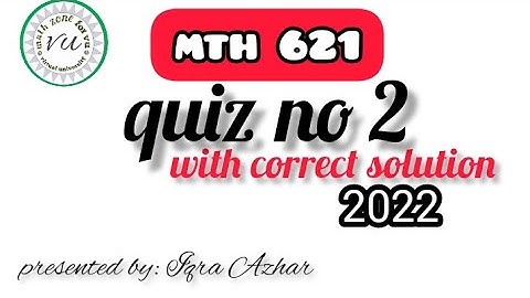 mth621 quiz 2 2022