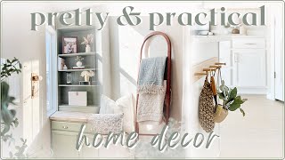 PRETTY AND PRACTICAL DECORATING IDEAS ✨ a home tour featuring the best functional decor pieces