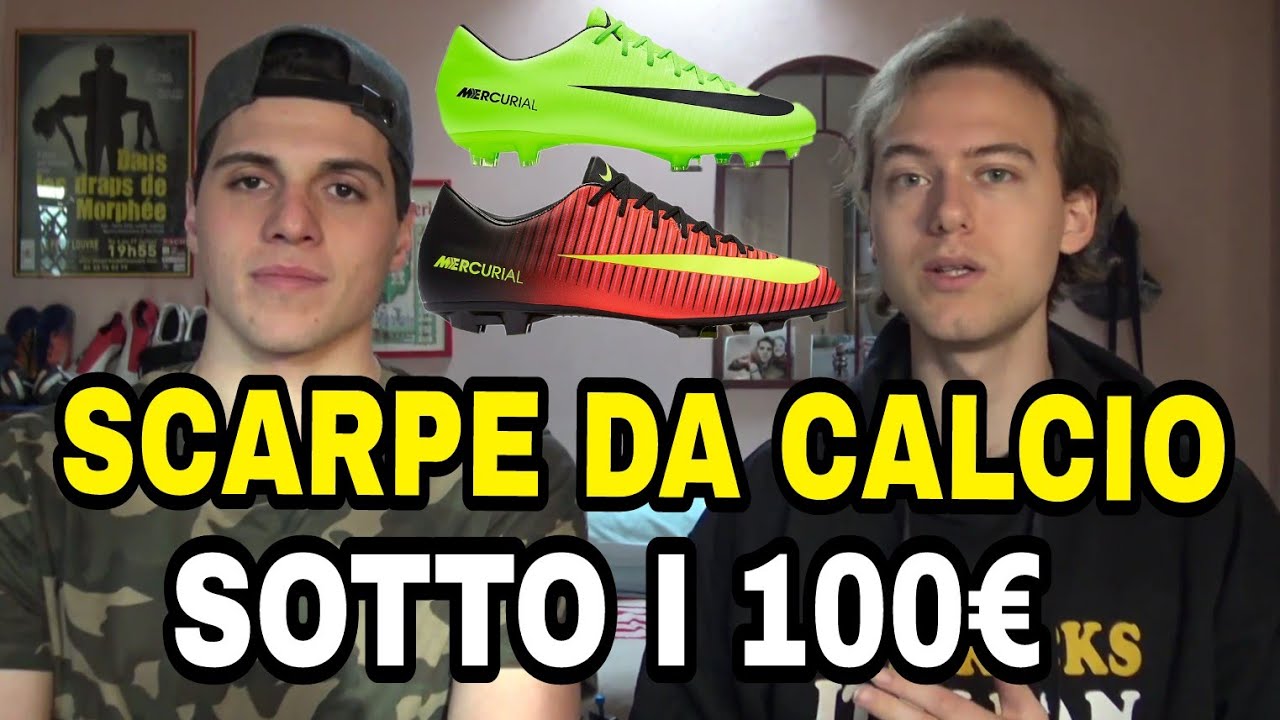 migliori scarpe da calcio sotto i 100 euro