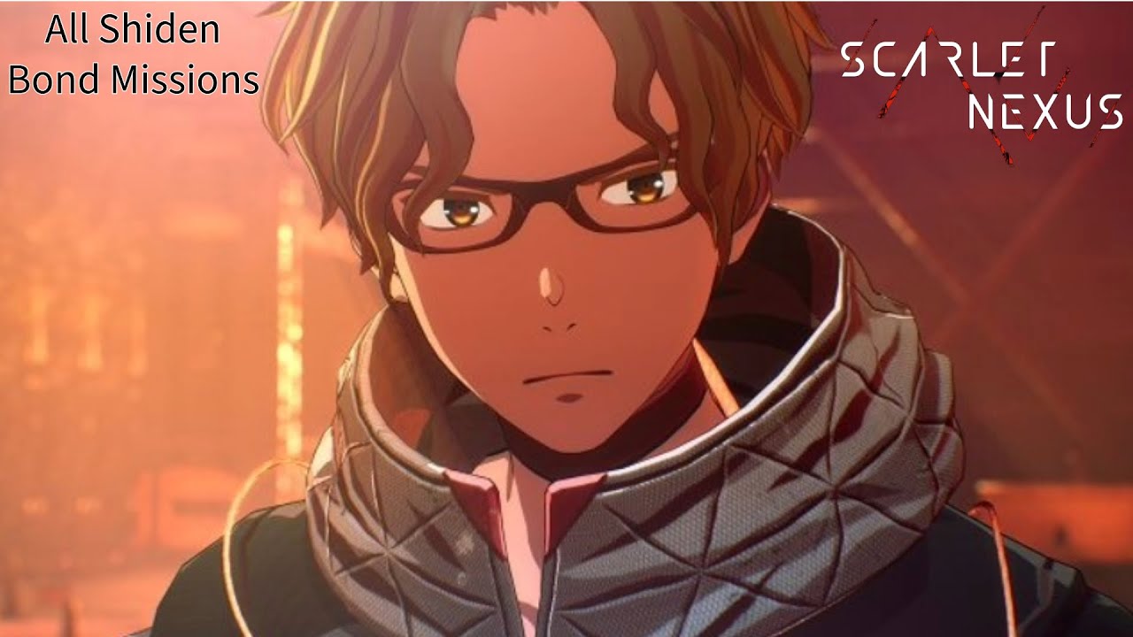 All Shiden Bond Missions! | Scarlet Nexus