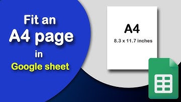 How to make a Google sheet fit an A4 size page