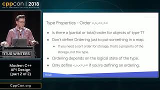 CppCon 2018: Titus Winters “Modern C++ Design (part 2 of 2)”