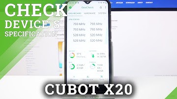 Check CUBOT X20 Specifications - How to Open Device Hardware Information