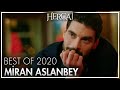 Best of Miran Aslanbey 2020