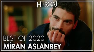 Best of Miran Aslanbey 2020
