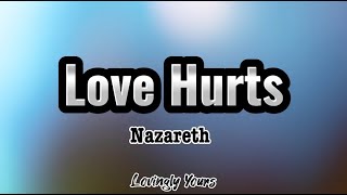 Love Hurts (Nazareth) with Lyrics