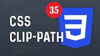 35 - Css Dersleri - Clip Path / Css'de istediğin şekli çiz