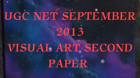 UGC NET VISUAL ART SEPTEMBER 2013  PREVIOUS YEAR PAPER analysis, 2013 ART previous paper with answer