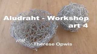 Art 4 Workshop Aludraht