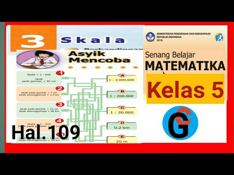 Kunci Jawaban Matematika Kelas 5 Sd Halaman 109 Asyik Mencoba Skala Jarak Sesungguhnya Youtube