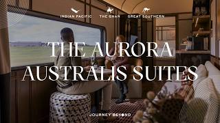 Aurora Australis Suites | Introducing Australia's First Luxury Rail Suites | Journey Beyond