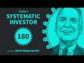 The Systematic Investor #180 | feat. Mark Rzepczynski
