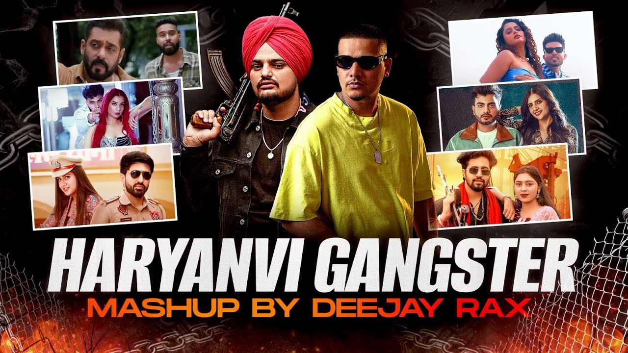Haryanvi Gangster Mashup - Deejay Rax | Best of Haryanvi & Punjabi | Gangster Party Mashup
