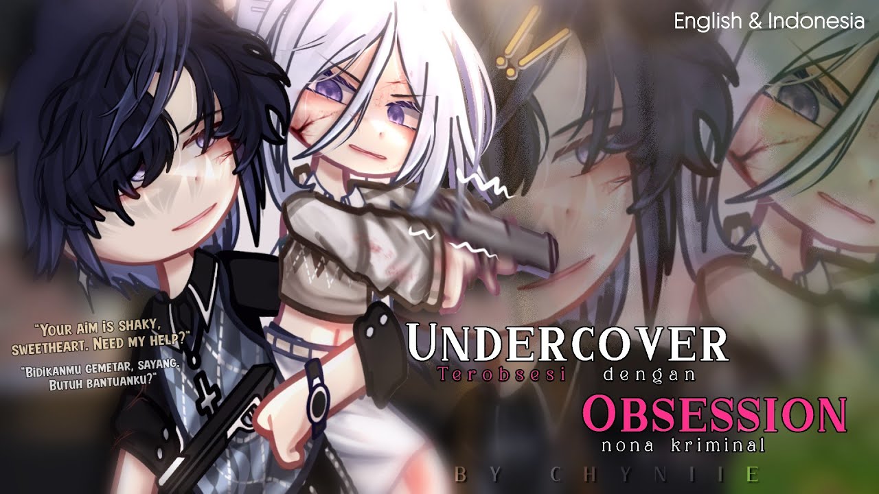 ◆  Undercover Obsession // Terobsesi dengan nona kriminal ◆ 🇺🇸/🇮🇩 13+ GCMM FULL MOVIE
