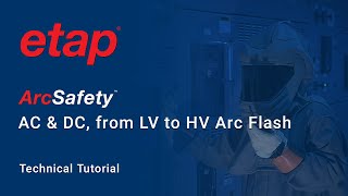ETAP ArcSafety Solution Overview - A comprehensive suite of Arc Flash software analysis tools screenshot 2